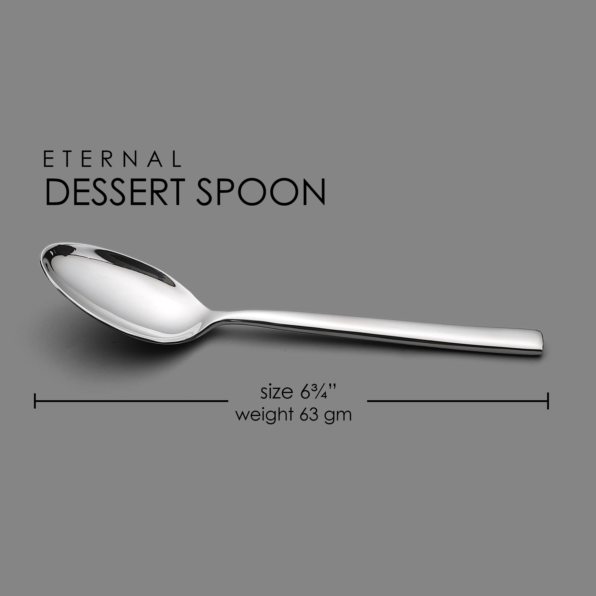 Eternal Dessert Spoon (6 pieces)